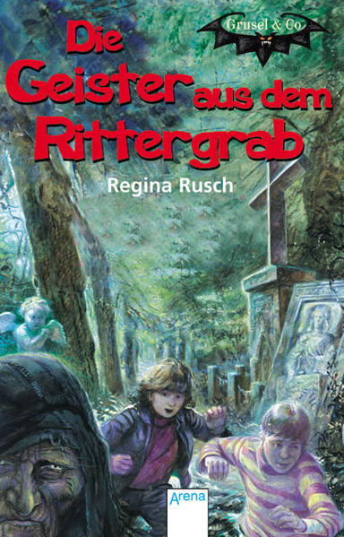 Die Geister aus dem Rittergrab