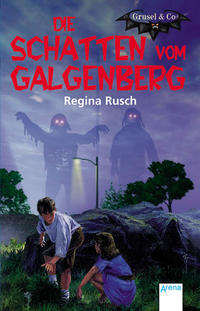 Die Schatten vom Galgenberg