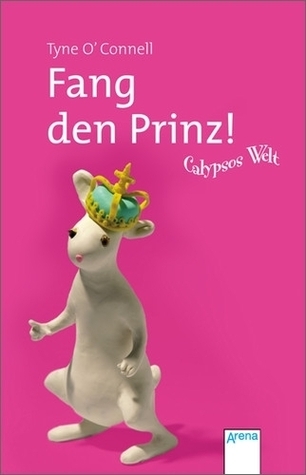 Calypsos Welt - Fang den Prinz!