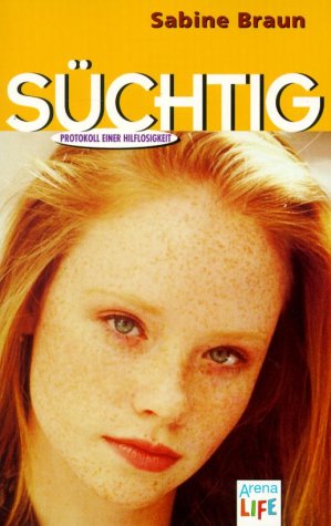 Süchtig