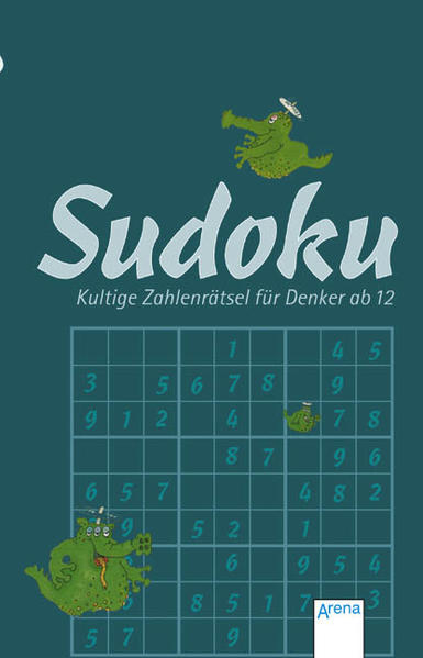 Sudoku - Kultige Zahlenrätsel für Denker ab 12