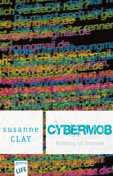Cybermob - Mobbing im Internet