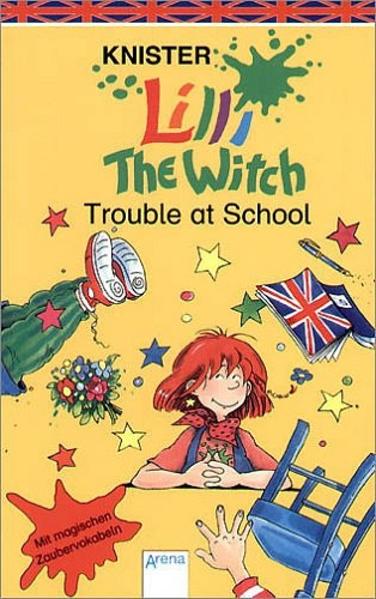 Lilli the Witch - Trouble at school