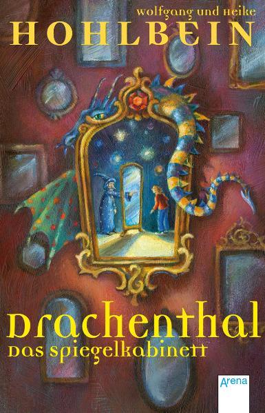Drachenthal - Das Spiegelkabinett