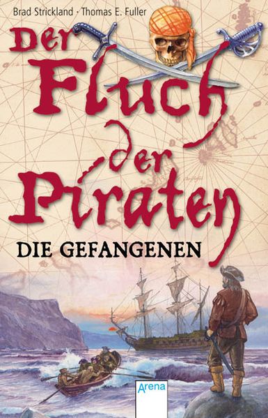 Der Fluch der Piraten. Band 2: Die Gefangenen