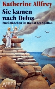 Sie kamen nach Delos