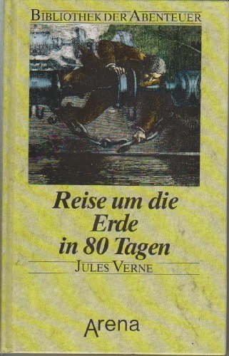Reise um die Erde in 80 Tagen