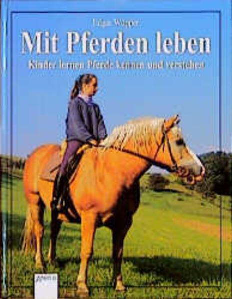 Mit Pferden leben