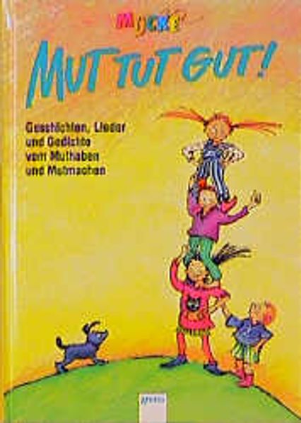 Mut tut gut