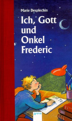 Ich, Gott und Onkel Frederic