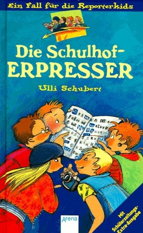 Die Schulhof-Erpresser