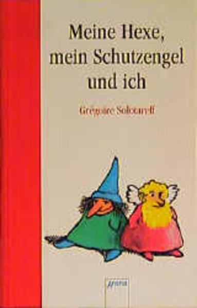 Meine Hexe, mein Schutzengel und ich
