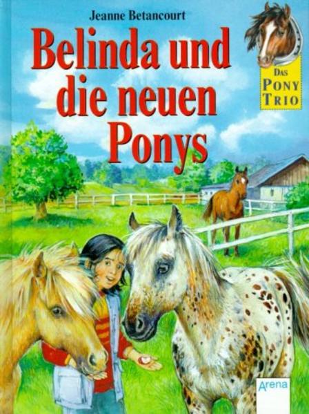 Belinda und die neuen Ponys