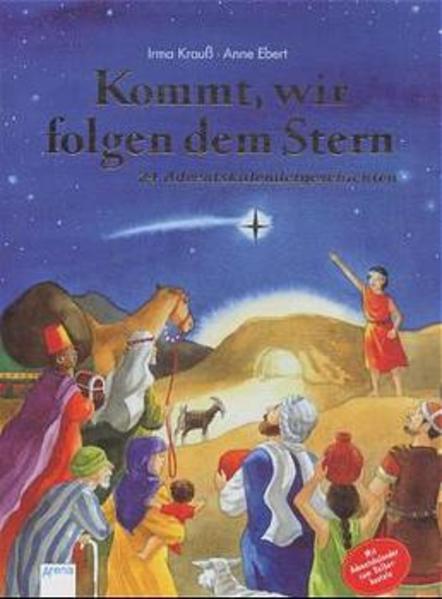 Kommt, wir folgen dem Stern!