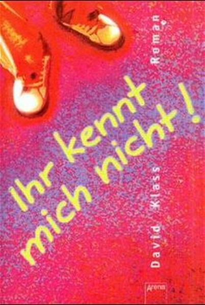 Ihr kennt mich nicht!