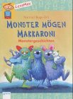 Monster mögen Makkaroni