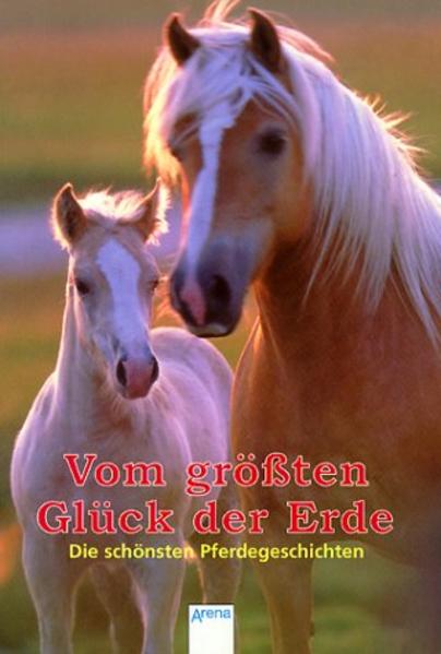 Vom grössten Glück der Erde