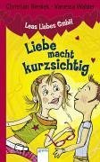 Liebe macht kurzsichtig