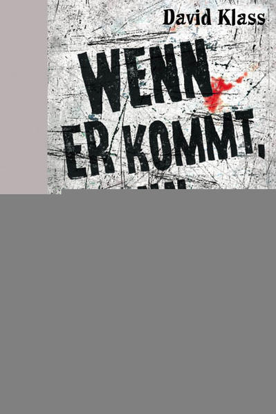 Wenn er kommt, dann laufen wir