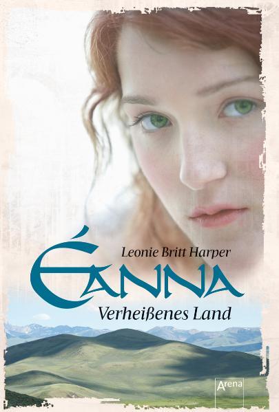 Éanna - Verheißenes Land