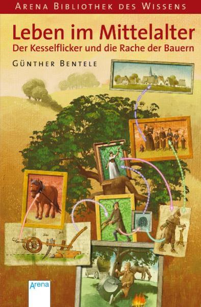 Leben im Mittelalter - Der Kesselflicker und die Rache der Bauern