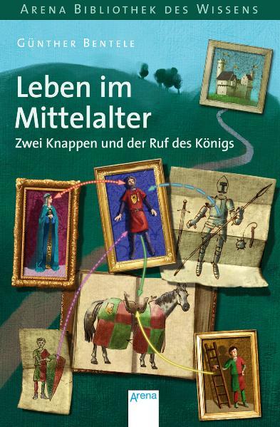 Leben im Mittelalter - Zwei Knappen und der Ruf des Königs