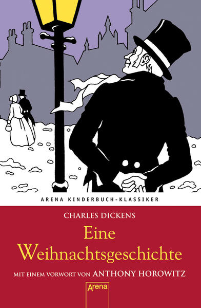 Eine Weihnachtsgeschichte. Mit einem Vorwort von Anthony Horowitz