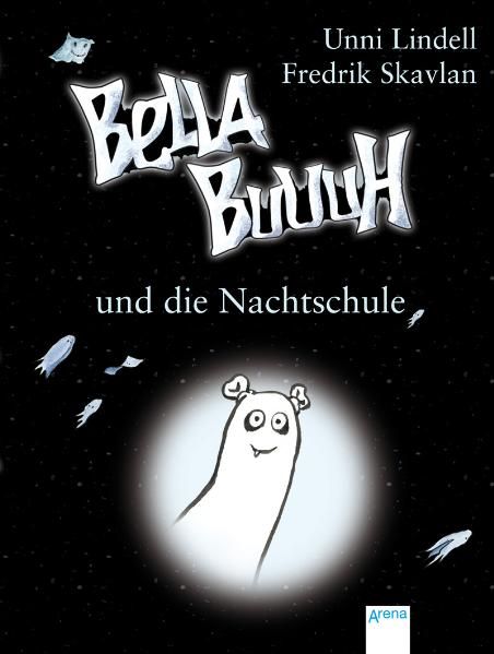 Bella Buuuh und die Nachtschule