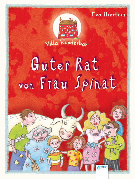 Villa Wunderbar - Guter Rat von Frau Spinat
