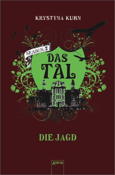 Das Tal. Die Jagd