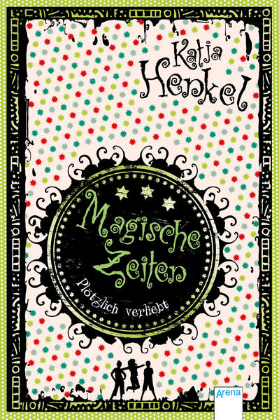 Magische Zeiten. Plötzlich verliebt