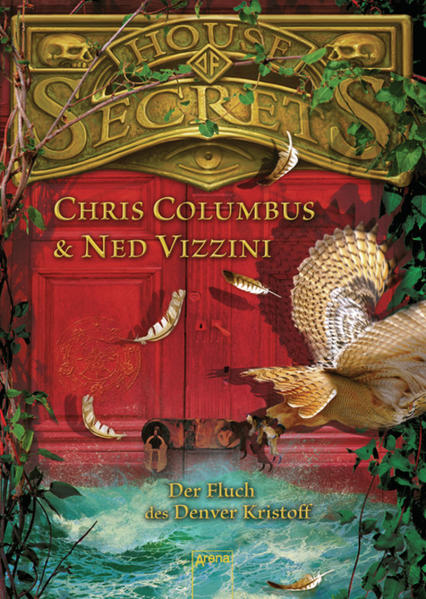 House of Secrets. Der Fluch des Denver Kristoff