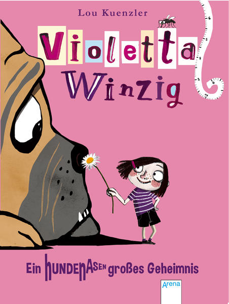 Violetta Winzig (2). Ein hundenasengroßes Geheimnis