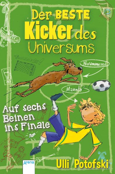 Der beste Kicker des Universums