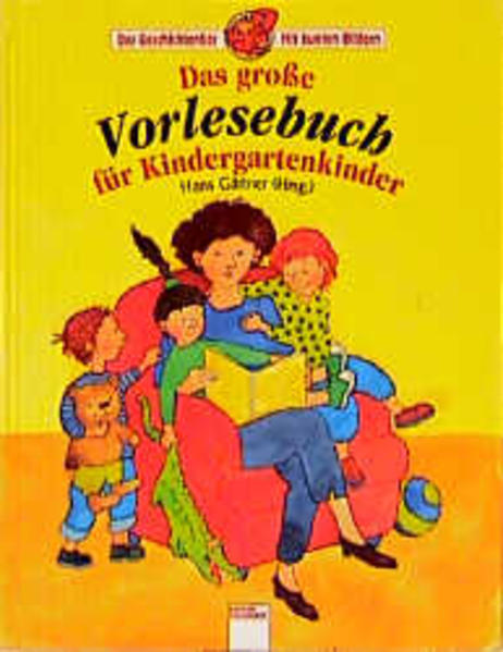 Das grosse Vorlesebuch für Kindergartenkinder
