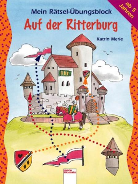 Auf der Ritterburg