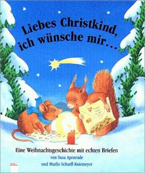Liebes Christkind, ich wünsche mir...