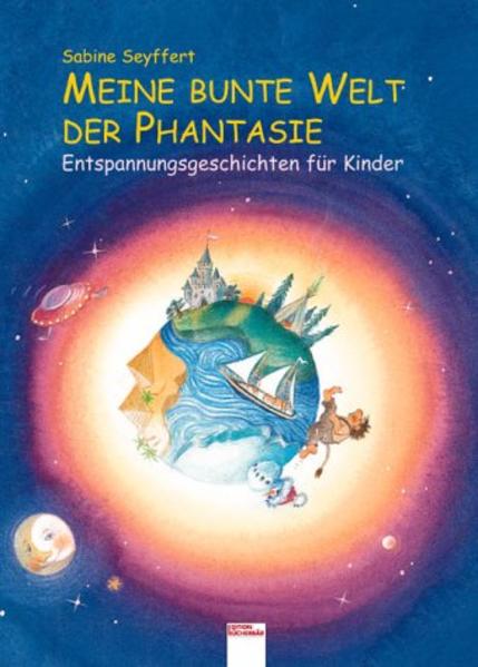 Meine bunte Welt der Phantasie