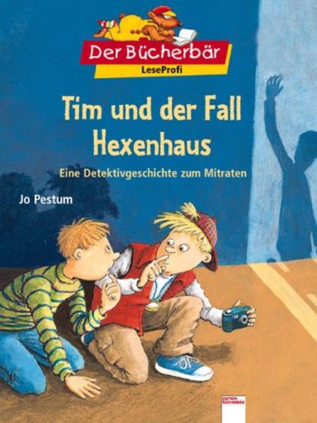 Tim und der Fall Hexenhaus