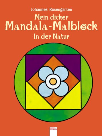 Mein dicker Mandala-Malblock - In der Natur