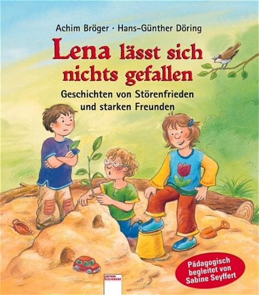 Lena lässt sich nichts gefallen