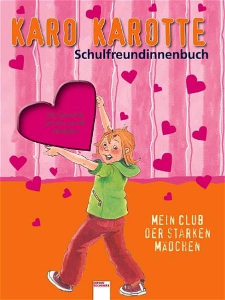 Karo Karotte Schulfreundinnenbuch