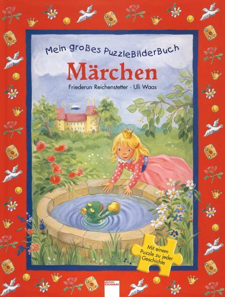 Mein Puzzlebuch - Allererste Märchen