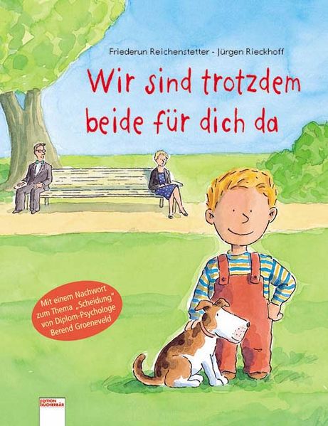 Wir sind trotzdem beide für dich da
