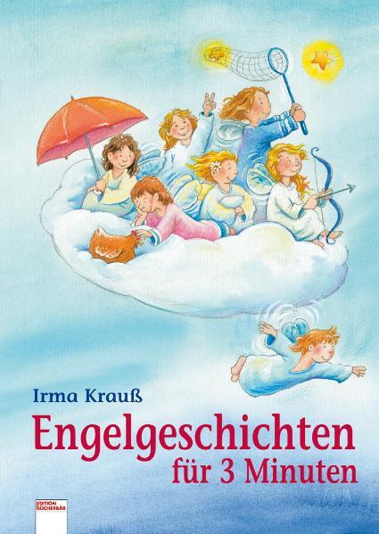 Engelgeschichten für 3 Minuten