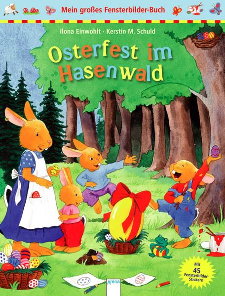 Mein großes Fensterbilder-Buch - Osterfest im Hasenwald
