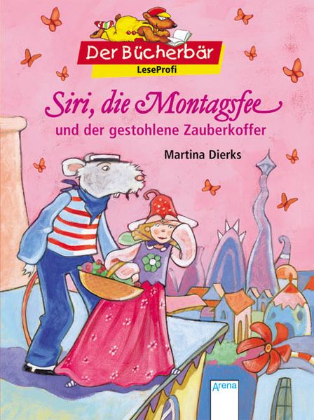 Siri, die Montagsfee und der gestohlene Zauberkoffer