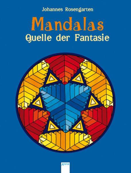 Mandalas - Quelle der Fantasie