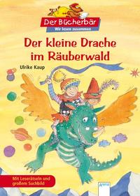 Der kleine Drache im Räuberwald