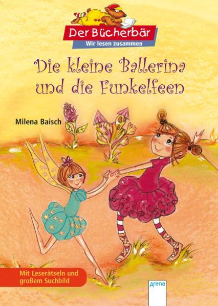 Die kleine Ballerina und die Funkelfeen